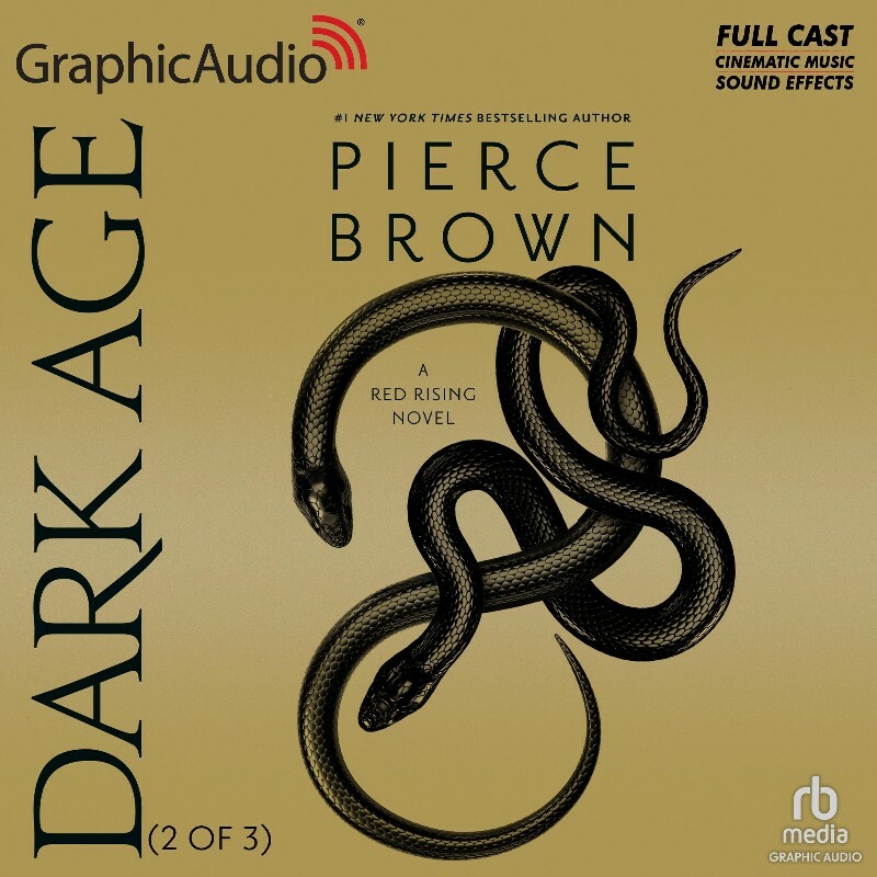 Dark Age Part 2 Of 3 Dramatized Adaptation B0G4SMR5RF (Pierce Brown) Dark Age Part 2 Of 3 Dramatized Adaptation B0G4SMR5RF (Pierce Brown)