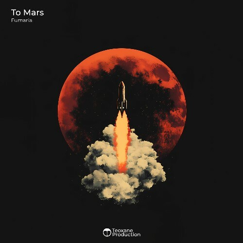  Fumaria - To Mars (2025) 