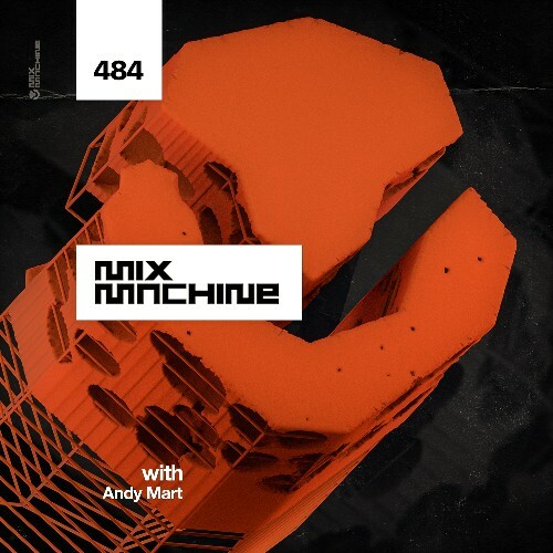  Andy Mart - Mix Machine 484 (2024-07-31) 