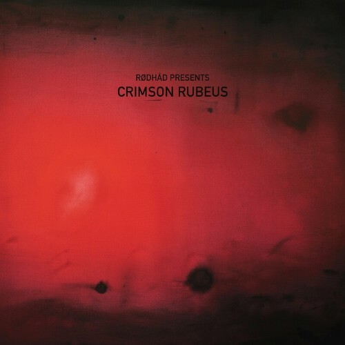 Rødhåd Presents: Crimson Rubeus (2024)