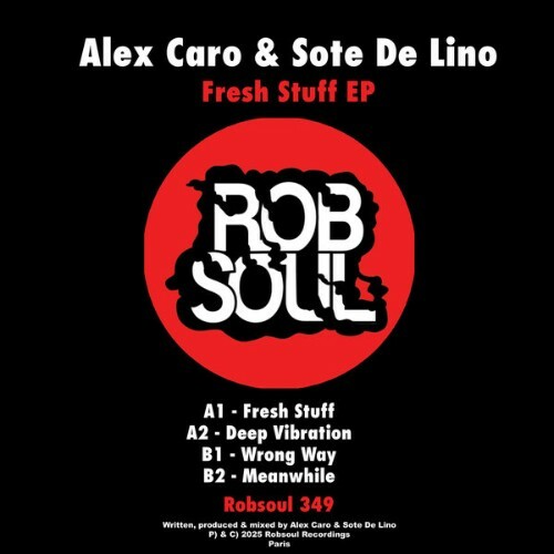  Alex Caro x Sote De Lino - Fresh Stuff (2025) 