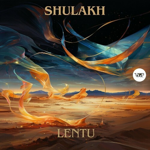  Shulakh - Lentu (2024) 