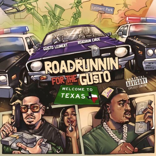  Gusto Leimert & RoadRun CMoe - Roadrunnin For The Gusto (2025) 