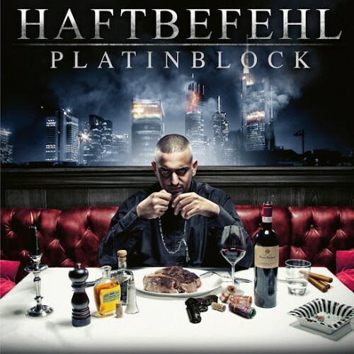  Haftbefehl - PLATINBLOCK (2024) 