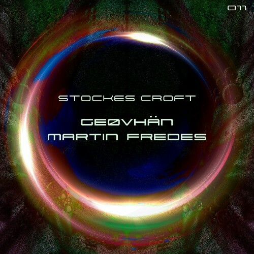 VA - Martin Fredes & GEØVHÄN - Stockes Croft (2024) (MP3)