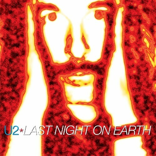  U2 - Last Night On Earth (2024) 
