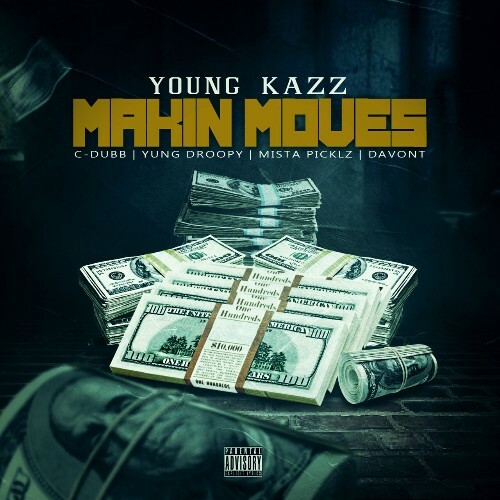 Young Kazz - Makin Moves (2023) 