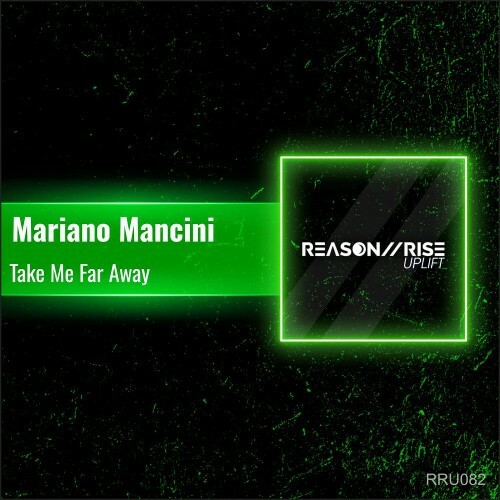  Mariano Mancini - Take Me Far Away (2026) 