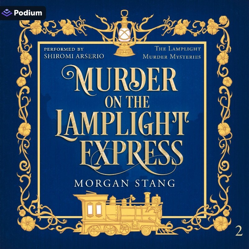 Murder On The Lamplight Express B0FHQR5MCN (Morgan Stang) Murder On The Lamplight Express B0FHQR5MCN (Morgan Stang)