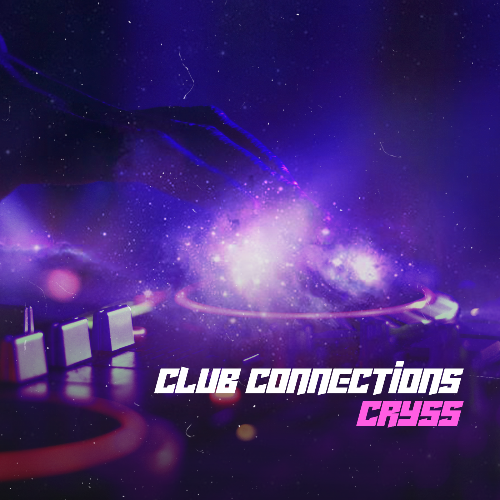  Cryss - Club Connections 128 (2025-06-03) 