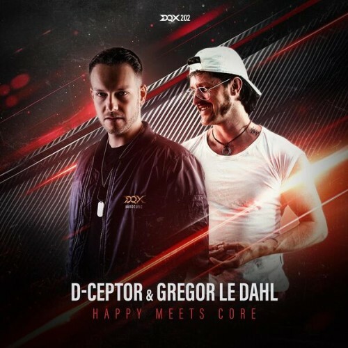  D-Ceptor - Happy Meets Core (2025) 