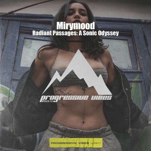  Mirymood - 'Radiant Passages: A Sonic Odyssey' (2024) 