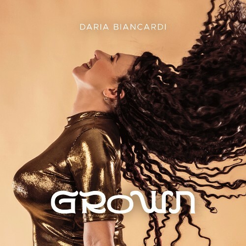  Daria Biancardi - Grown (2024) 