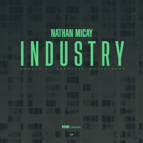 Nathan Micay - Industry Season 3 (2024)