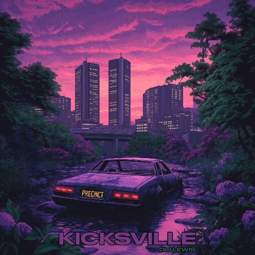  Oli Lewis - Kicksville (2025) 