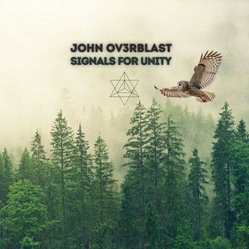  John Ov3rblast - Signals For Unity (2026) 