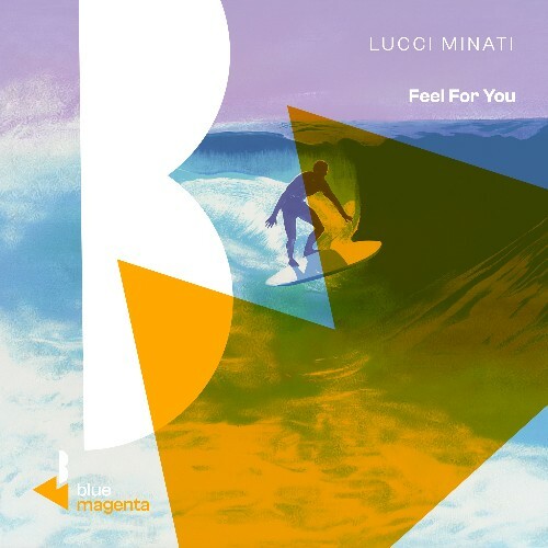  Lucci Minati - Feel For You (2025) 