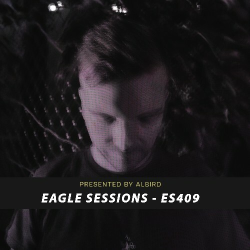 Albird - Eagle Sessions #409 (2023-02-15) MP3