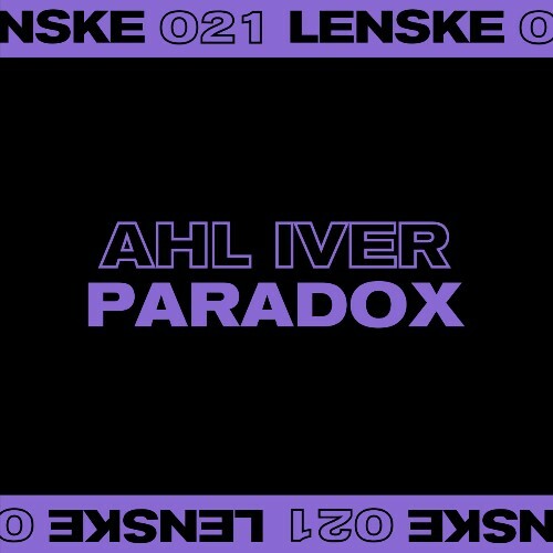 Ahl Iver - Paradox EP (2023) MP3