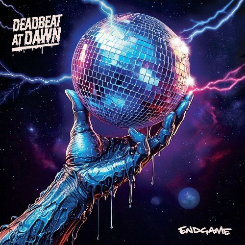  Deadbeat At Dawn - Endgame (2026) 