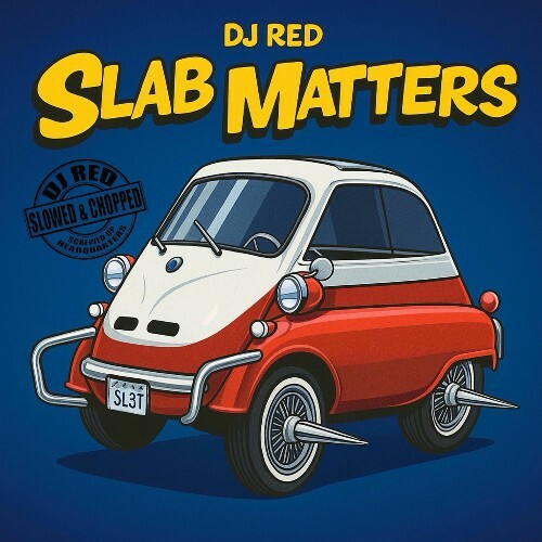  DJ Red - Slab Matters (2025) 