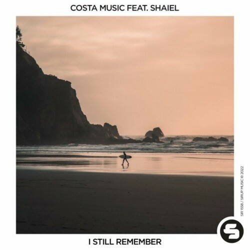  Costa Music feat Shaiel - I Still Remember (2023) 