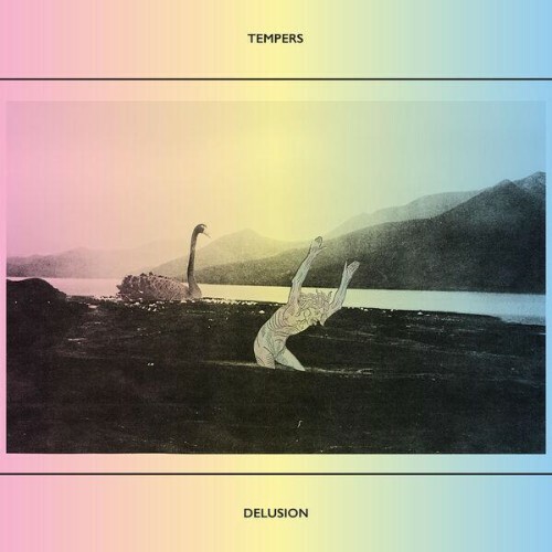  Tempers - Delusion (2026) 