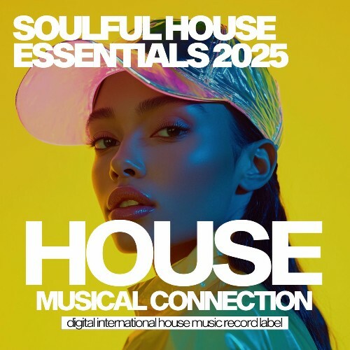  Soulful House Essentials 2025 (2025) 
