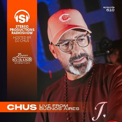  Chus - Instereo! 610 (2025-05-09) 