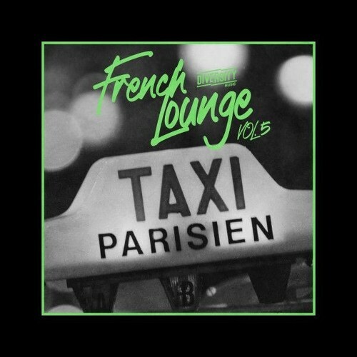  French Lounge Taxi, Vol.05 (2025) 