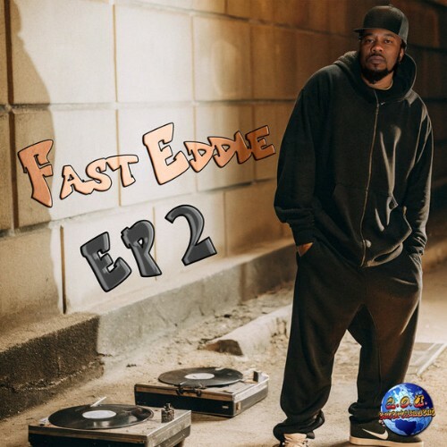  Fast Eddie - EP 2 (2025) 