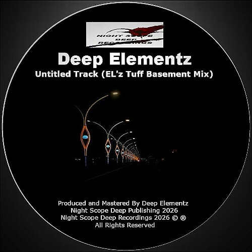 Deep Elementz - Untitled Track (EL'z Tuff Basement Mix) (2026) 