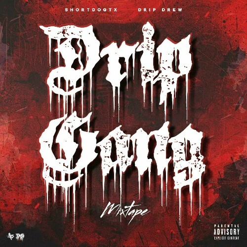  ShortDogTX & Drip Drew - Drip Gang (2024) MP3 MEV532W_o