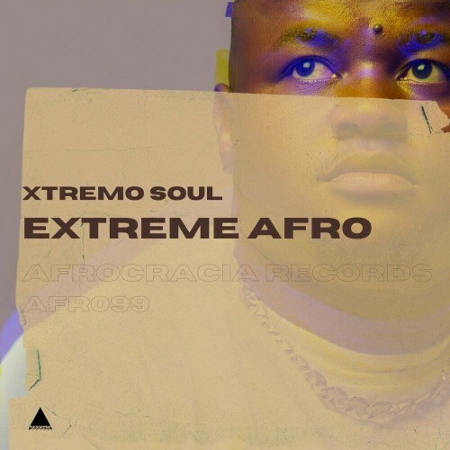  Xtremo Soul - Extreme Afro (2023) 