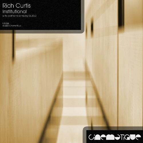  Rich Curtis - Institutional (2025) 