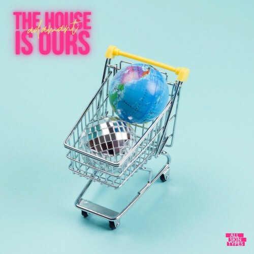  Adamant - The House Is Ours (Extended Version) (2025) 