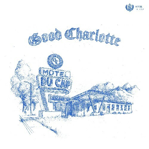  Good Charlotte - Motel Du Cap (2025) 