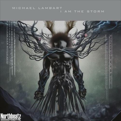  Michael Lambart - I Am the Storm (2026) 