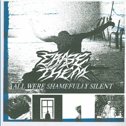 Erase Them - All Were Shamefully Silent (2023) 