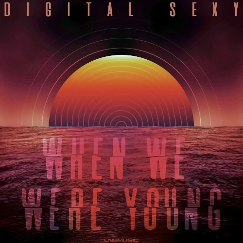  Digital Sexy - When We Were Young (The Logical Song) (2024) 