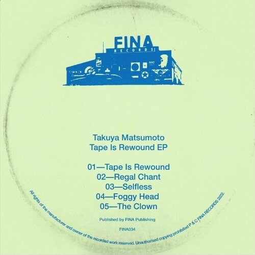 Takuya Matsumoto — Tape Is Rewound (2023)