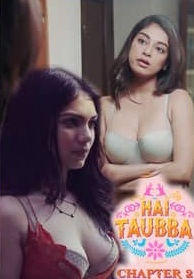 Hai Taubba (2021) ALTBalaji Hindi Season 2