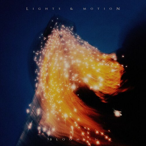 Lights & Motion — Bloom II (2026)