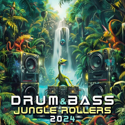 Drum & Bass Jungle Rollers 2024 (2024)