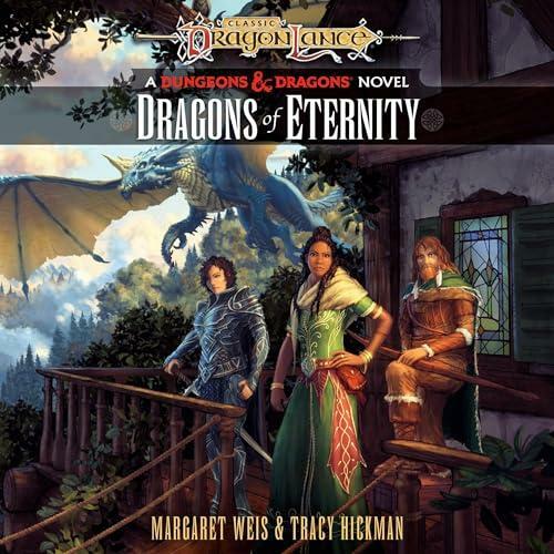 Dragons Of Eternity Dragonlance Destinies Volume 3 (Margaret Weis) Dragons Of Eternity Dragonlance Destinies Volume 3 (Margaret Weis)