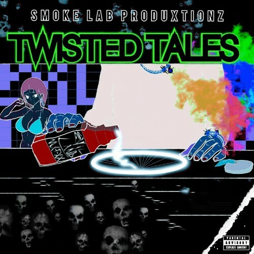  Smoke Lab Produxtionz - Twisted Tales (2024) 