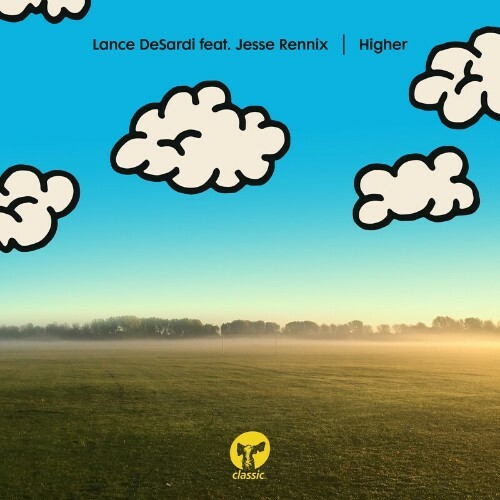  Lance Desardi feat Jesse Rennix - Higher (2024) 