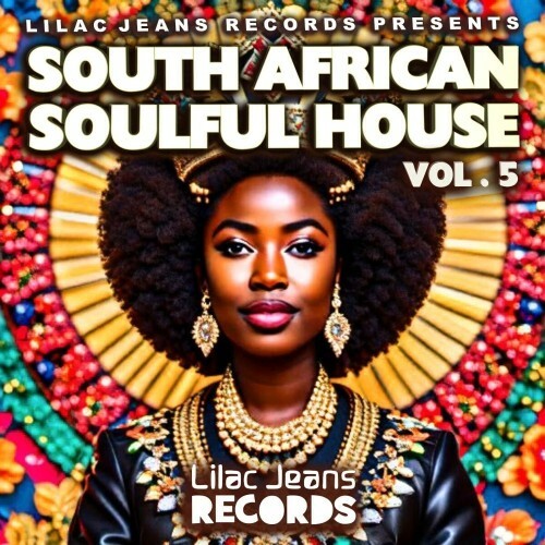  South African Soulful House, Vol. 5 (2025) 