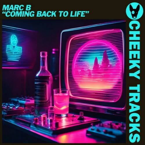 Marc B - Coming Back To Life (2025) Marc B - Coming Back To Life (2025)
