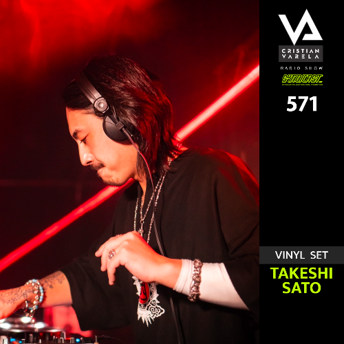  Takeshi Sato - Cristian Varela Radio Show 571 (2025-03-15) 